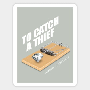 To Catch A Thief - Alternative Movie Poster Magnet